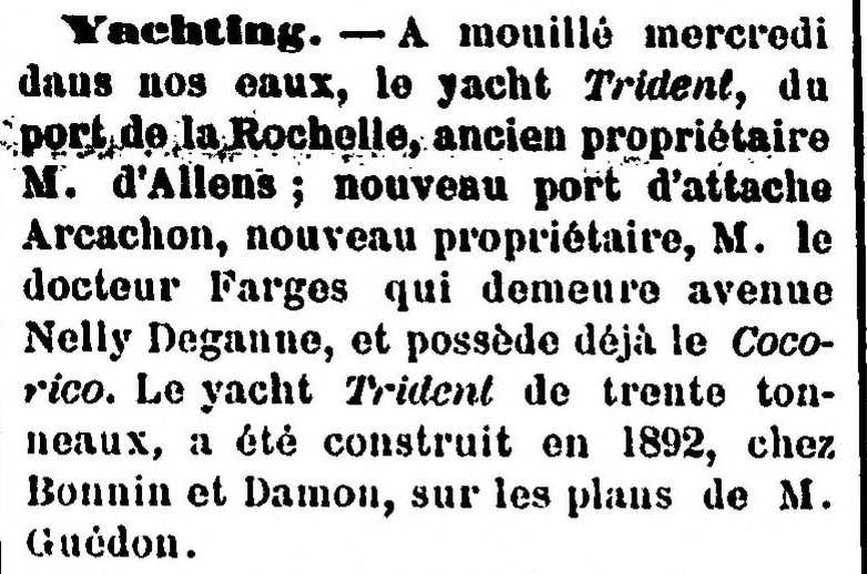 Trident, le nouveau yacht du docteur Farges d'Arcachon, source L'avenir d'Arcachon, Gallica